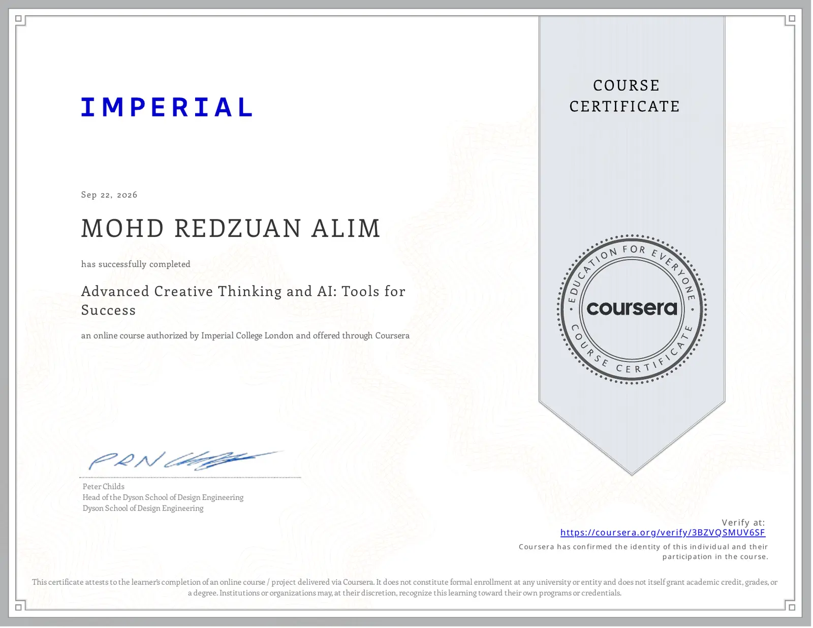 Sijil Advanced Creative Thinking and AI: Tools for Success oleh Imperial College London melalui Coursera atas nama Mohd Redzuan Alim
